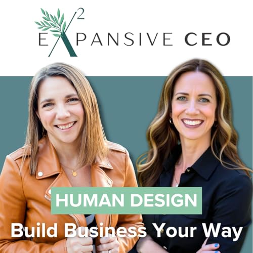 Couverture de Human Design for Entrepreneurs: Introducing the New Expansive CEO | 243