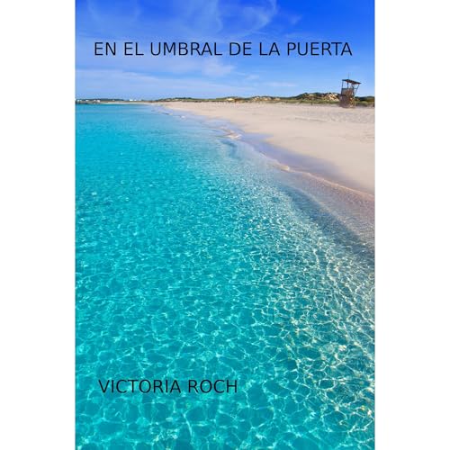 En el umbral de la puerta Audiolibro Por Victoria Roch arte de portada