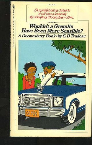 Wouldn't a Gremlin have been more sensible? (A ... 0553027336 Book Cover