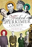 Wicked Herkimer County (English Edition)