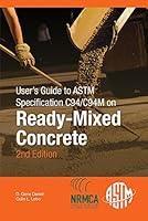 User's Guide to ASTM Specification C94 on Ready-Mixed Concrete (ASTM Manual) (Astm Manual Series, Mnl 49) 0803170548 Book Cover