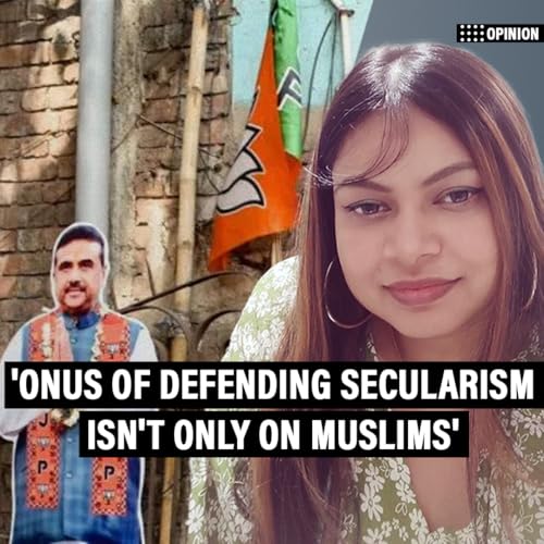 Opinion: 'Why should only Muslims be responsible for defending secularism? TMC&rsquo;s Bengal loss isn&rsquo;t on us' cover art