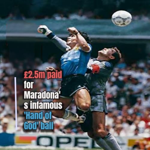 &pound;2.5m paid for Maradona's infamous 'Hand of God' ball