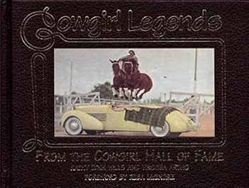 Cowgirl Legends: From the Cowgirl Hall of Fame