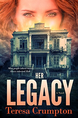 Her Legacy (The Foster House Legacy Series Book 1)