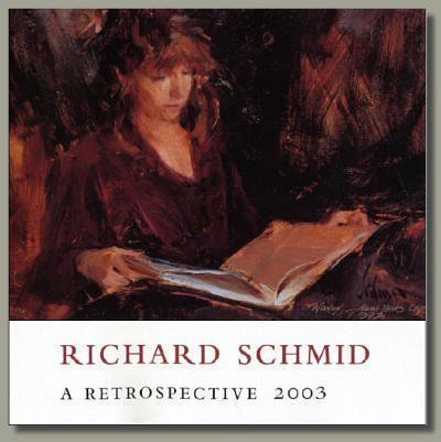 Richard Schmid A Retrospective 2003