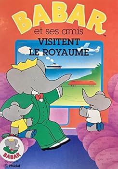 Hardcover Babar-Amis/Visite Royaume Book