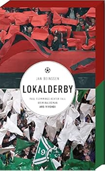 Lokalderby: Paul Flemmings achter Fall - Book #8 of the Paul Flemming