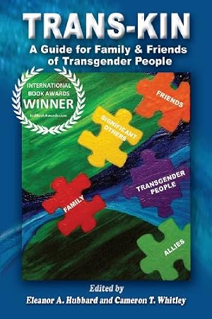 Book cover Trans-Kin: A Guide for Family and Friends of Transgender People