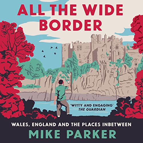 All the Wide Border by Mike Parker episode artwork