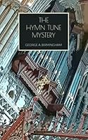 The Hymn Tune Mystery 1915475090 Book Cover