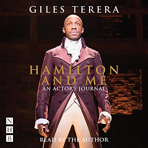 Hamilton and Me: An Actor's Journal by Giles Terera episode artwork