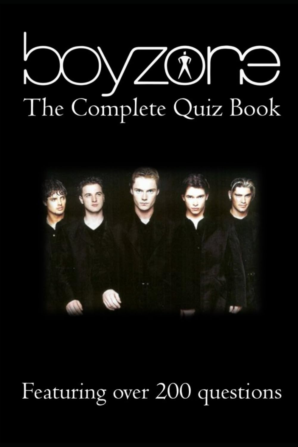 Boyzone - The Complete Quiz Book