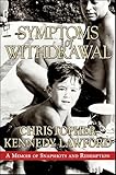 Symptoms of Withdrawal