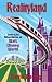 Realityland: True-Life Adventures at Walt Disney World