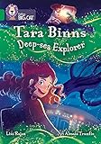 Collins Big Cat ― TARA BINNS: DEEP-SEA EXPLORER: Band 15/Emerald: Band 15/Emerald