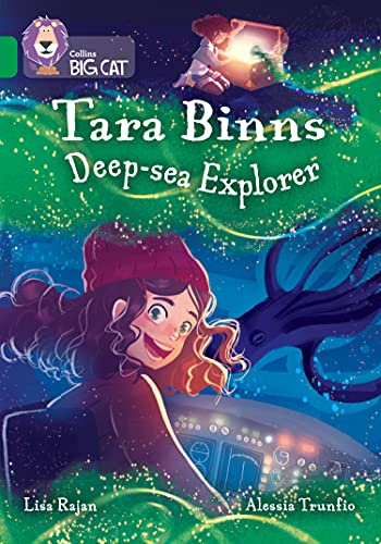 Collins Big Cat ― TARA BINNS: DEEP-SEA EXPLORER: Band 15/Emerald: Band 15/Emerald