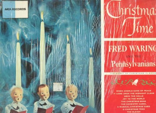 Christmas Time - Fred Waring and the Pennsylvanians