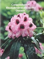 Compendium of Rhododendron and Azalea Diseases (Disease Compendium Series of the American Phytopathological Society) 0890540756 Book Cover