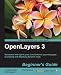 OpenLayers 3 Beginner s Guide
