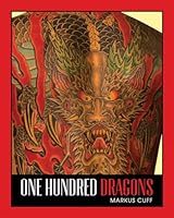 100 Dragons 0990790800 Book Cover