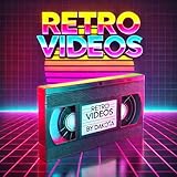 Retro Videos