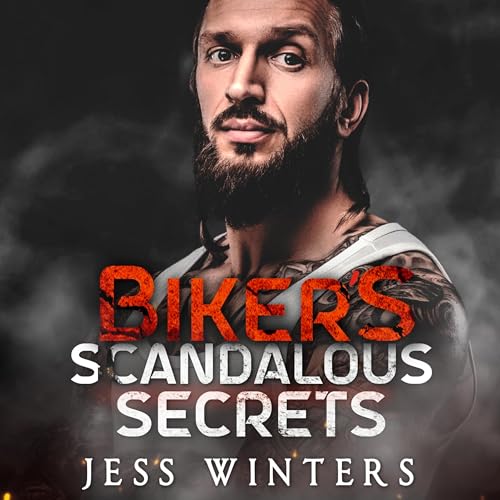 Biker's Scandalous Secrets by Jess Winters episode artwork