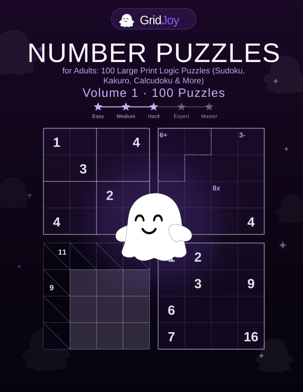 Number Puzzles for Adults: 100 Large Print Logic Puzzles (Sudoku, Kakuro, Calcudoku & More)