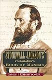 Stonewall Jackson's Book of Maxims