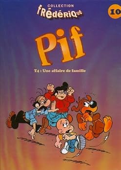 Board book Pif 4 : une affaire de famille 082997 [French] Book
