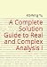 A Complete Solution Guide to Real and Complex Analysis I