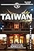 Taiwan Travel Guide 2026: Exploring Taiwan’s Best Attractions, Outdoor Adventures, and Culinary Delights