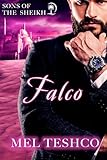 falchion  Falco: Un romance con lo sceicco del deserto (Sons of the Sheikh Vol. 2)