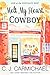 Melt My Heart, Cowboy (Love at the Chocolate Shop Book 1)