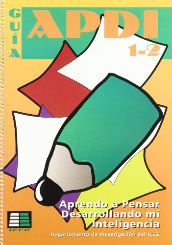 Preisvergleich Produktbild APDI 1 / 2, aprendo a pensar desarrollando mi inteligencia. Guía