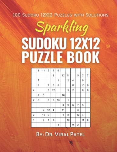 Sparkling Sudoku 12X12 Puzzle Book: 100 12X12 Sudoku Easy Medium Hard Puzzles for Adults Large Print image 2
