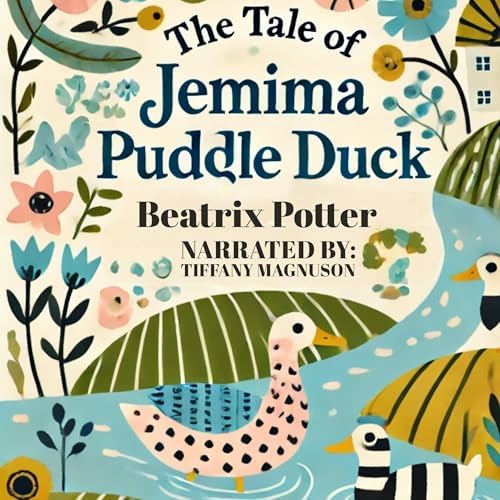 Page de couverture de Tale of Jemima Puddle Duck Audiobook by Beatrix Potter