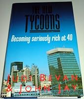 The New Tycoons 067169927X Book Cover