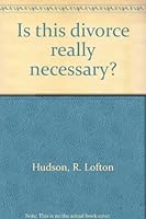 Is this divorce really necessary? 080545649X Book Cover