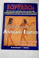 La verdadera vida en el antiguo Egipto 8495637316 Book Cover