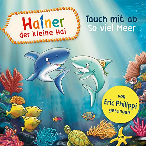 Hainer - Der kleine Hai & Eric Philippi