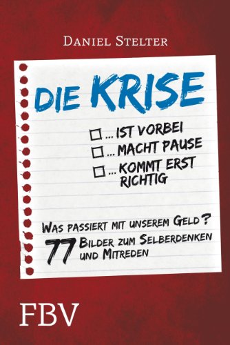 Die Krise ... ist vorbei ... macht Pause ... kommt...