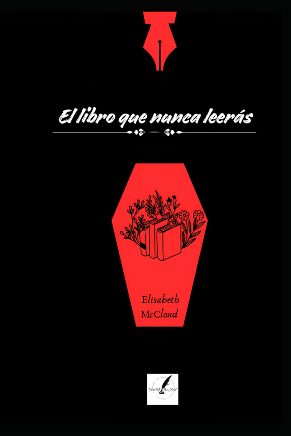 El libro que nunca leerás