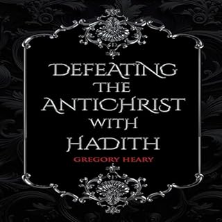 Defeating the Antichrist with Hadith cover art