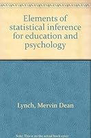 Elements of statistical inference for education and psychology 020505014X Book Cover