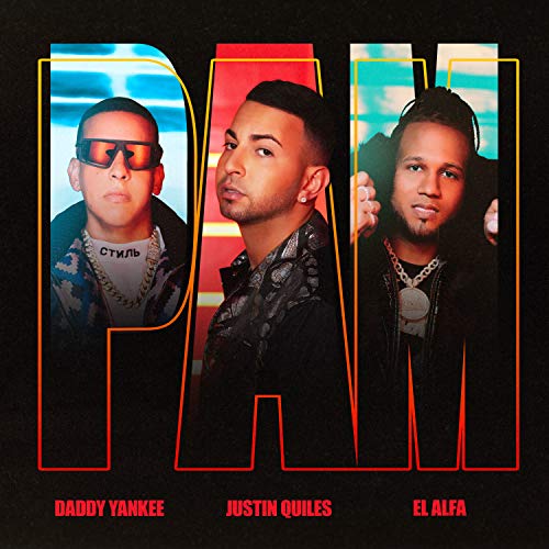 Justin Quiles, Daddy Yankee & El Alfa