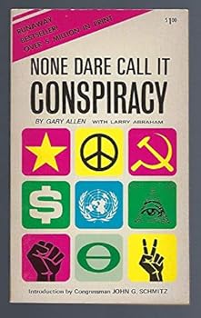 Paperback None Dare Call It Conspiracy Book
