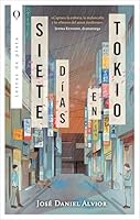 Siete días en Tokio (Spanish Edition) 849291999X Book Cover