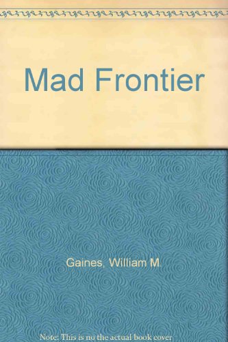 Mad Frontier 045102057X Book Cover