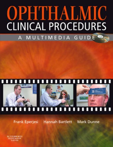Ophthalmic Clinical Procedures: A Multimedia Guide